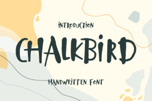 Chalkbird: A Friendly Handwritten Font for Real Projects