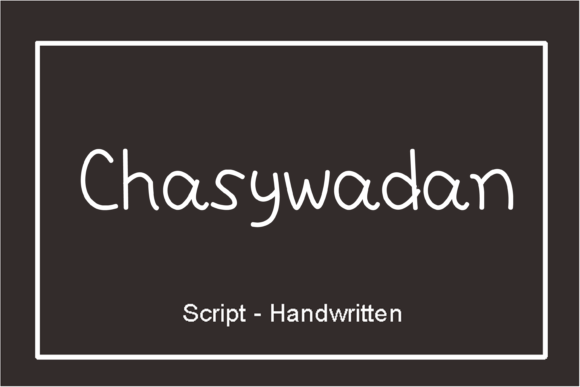 Chasywadan: A Casual Handwritten Font for Thoughtful Editorial Design