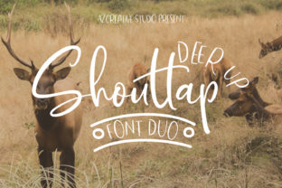 DeerUp Shouttap Duo: A Script Handwritten Font for Authentic Branding