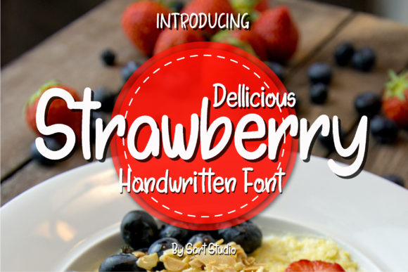Dellicious Strawberry: A Script Handwritten Font That Feels Like a Hand-Dipped Wax Seal