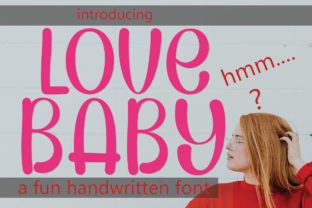 Lovebaby: A Friendly Script Font for Creative Branding